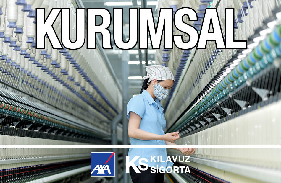 Kılavuz Sigorta Axa Kurumsal Sigortalar