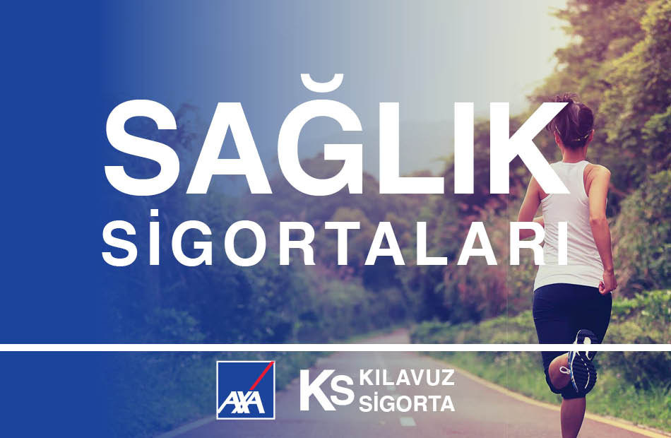 Kılavuz Sigorta Axa Sağlık Sigortaları