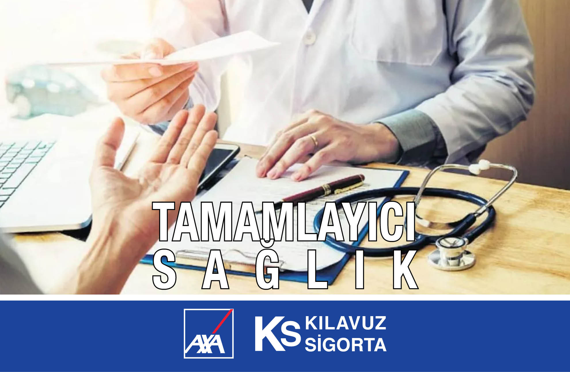 Kılavuz Sigorta Axa Tamamlayıcı Sağlık Sigortası