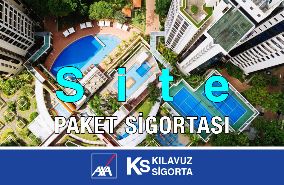 Axa Site Paket Sigortası Kılavuz Sigorta