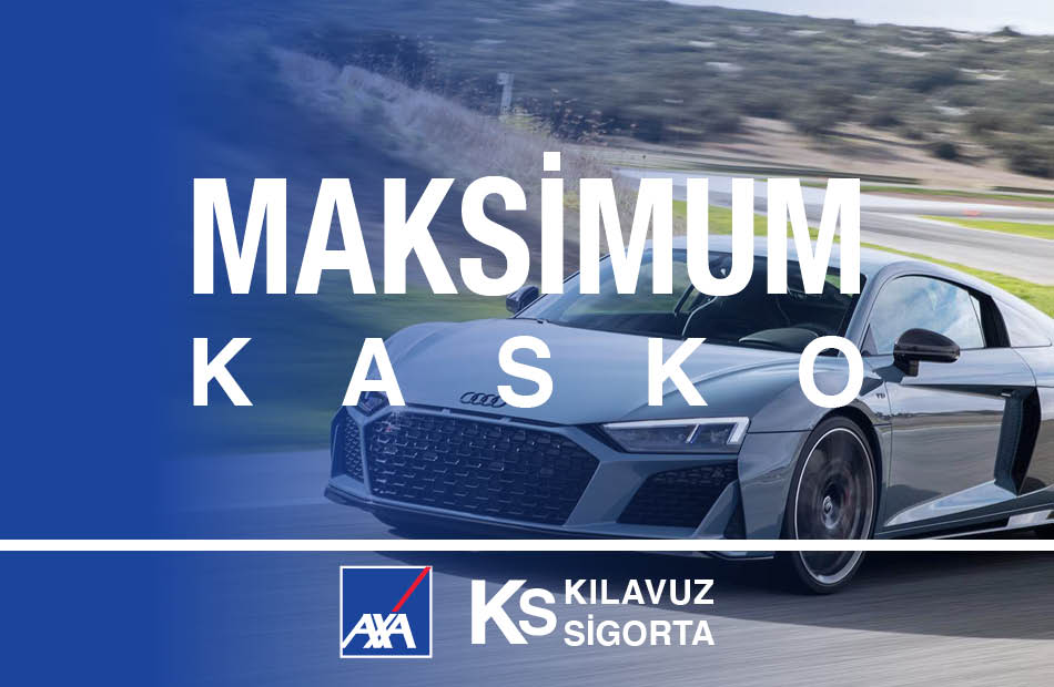 Kılavuz Sigorta Axa Maksimum Kasko