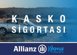 Kılavuz Sigorta Allianz Kasko Sigortası