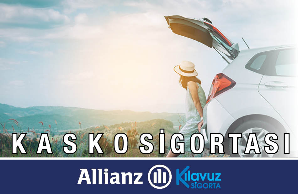 Kılavuz Sigorta Allianz Kasko Sigortası