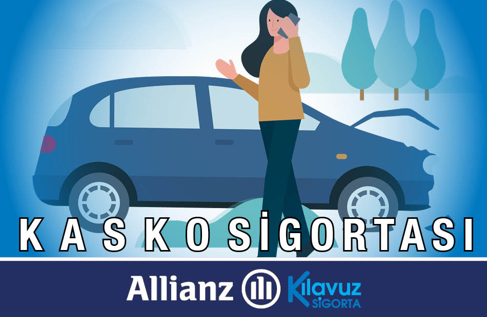 Kılavuz Sigorta Kasko Sigortası