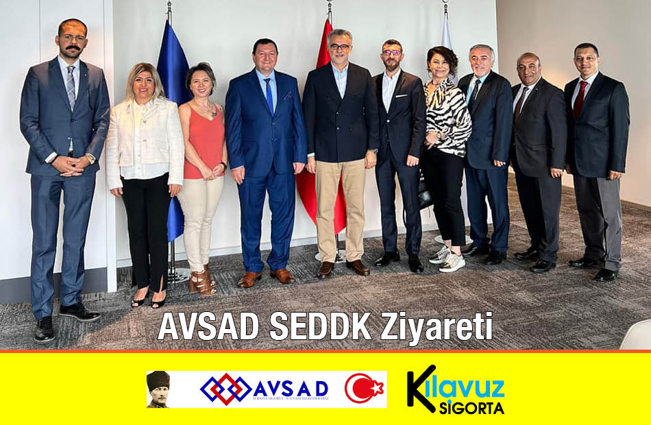 Kılavuz Sigorta AVSAD SEDDK Ziyareti