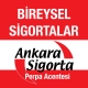 Ankara Sigorta Bireysel Sigortalar