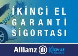 Allianz İkinci El Garanti Sigortası