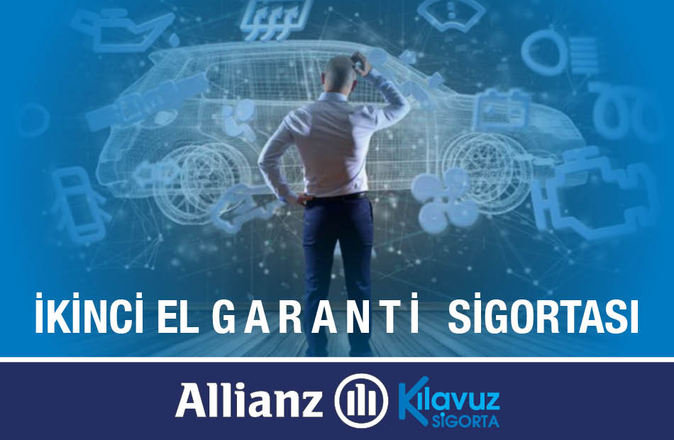 Allianz İkinci El Sigortası