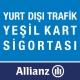 Kılavuz Sigorta Allianz Yurtdışı Trafik Sigortası