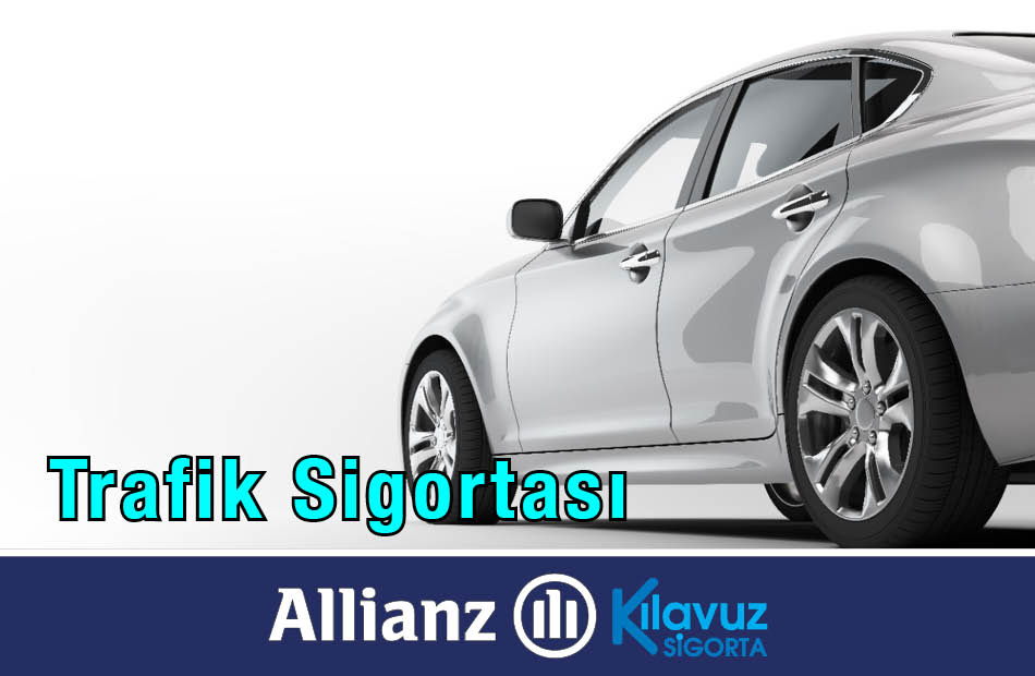 Kılavuz Sigorta Zorunlu Trafik